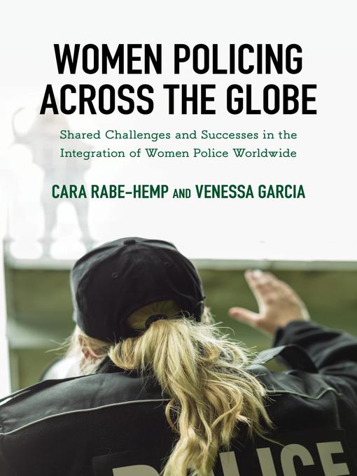 Title details for Women Policing across the Globe by Cara Rabe-Hemp - Available